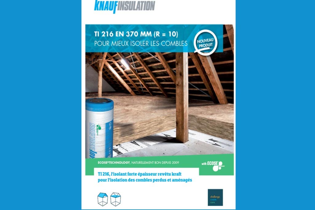 Le Lambda de la laine de verre TI 216 de Knauf Insulation est égal à 0,037 W/(m.K) et sa résistance thermique à 10 m2.K/W. [©Knauf Insulation]