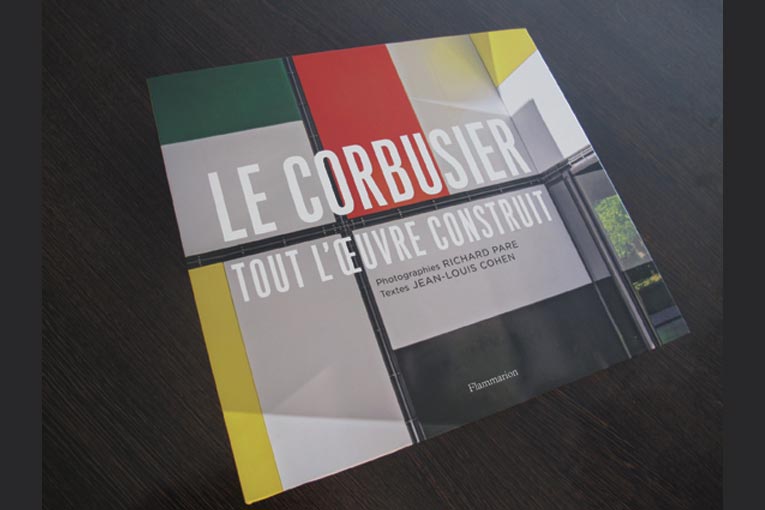 Tout l’œuvre de Le Corbusier