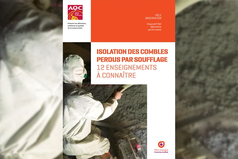 L’AQC a publié un rapport sur les 12 enseignements majeurs pour une bonne isolation des combles perdus par soufflage. [©AQC]