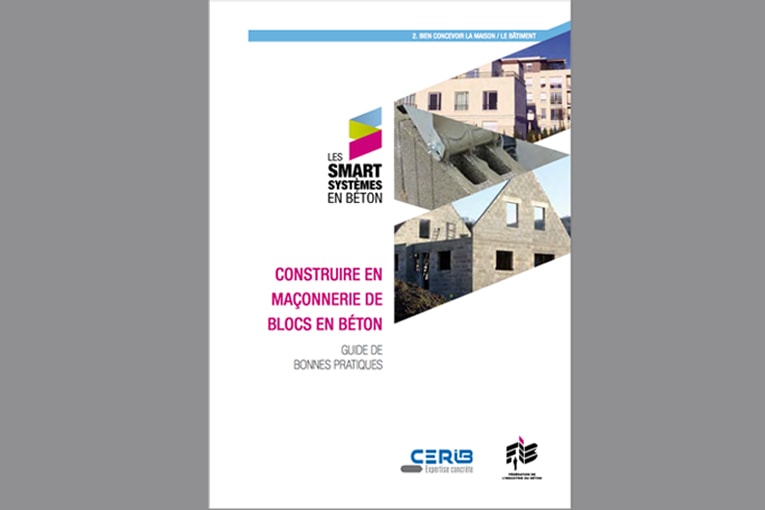 Le Cérib et la Fib annoncent, sur leur site respectif, la publication du guide pratique “Construire en maçonnerie de blocs en béton”. [©DR]