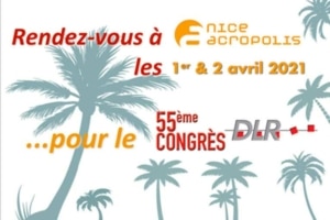 Le congrès DLR a été reporté à avril 2021, toujours à Nice, en raison de la pandémie du Covid-19. [©DR]