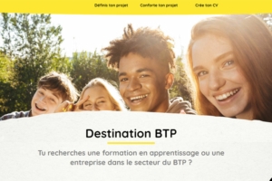 Le CCCA-BTP lance sa plate-forme “Destination BTP” pour aider les jeunes à trouver leurs voies dans les métiers du bâtiment