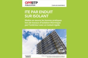 Le nouveau guide l’OPPBTP comprend une méthodologie de travail pour la pose d’ITE avec tout type de panneaux d’isolant rigide à partir d’un échafaudage de pied. [©OPPBTP]